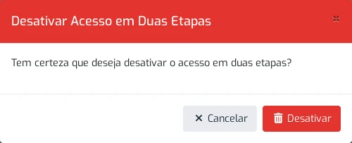 Tela Desativar Acesso em Duas Etapas